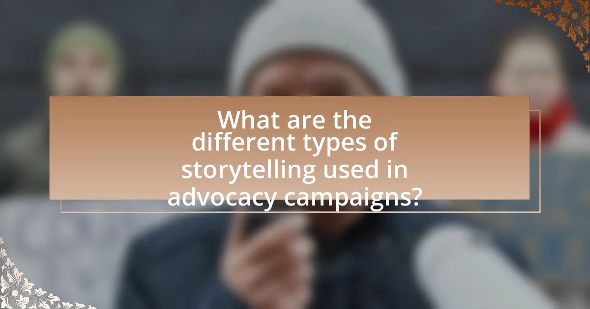 What are the different types of storytelling used in advocacy campaigns?